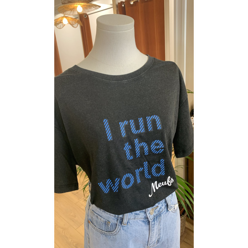 Tee shirt « i run the world »